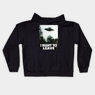 I Want To Leave Kids Hoodie